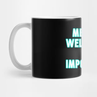 Mental Wellbeing Mug